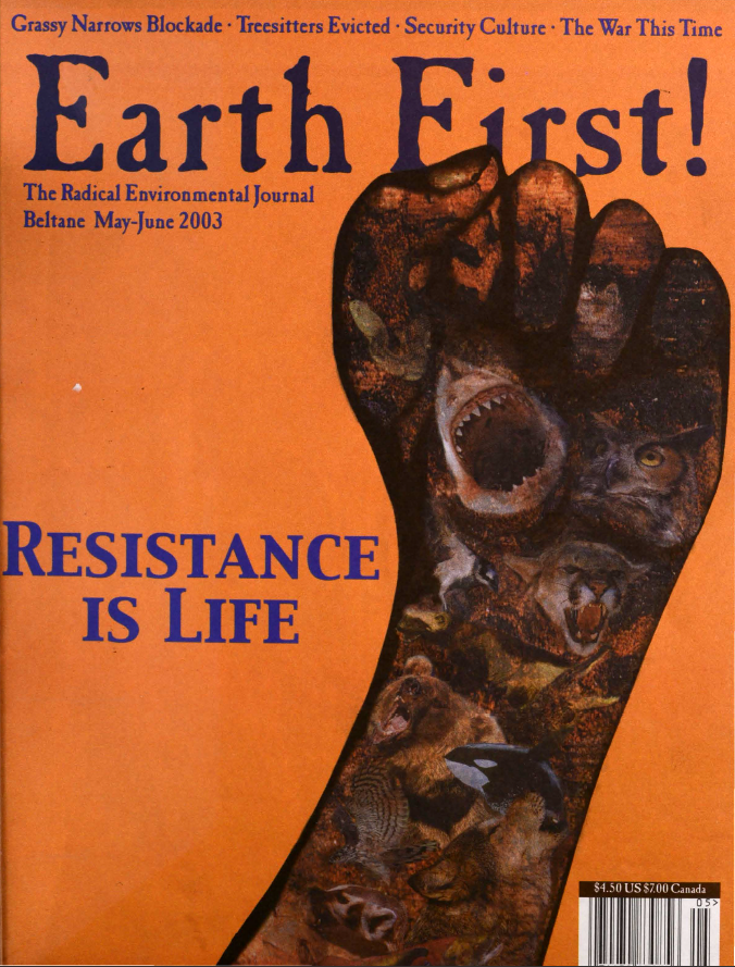 Earth First! 23, no. 4